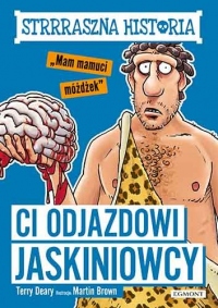 Ci odjazdowi jaskiniowcy. Straaaszna historia