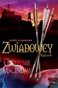 Zwiadowcy. Księga 6. Oblężenie Macindaw