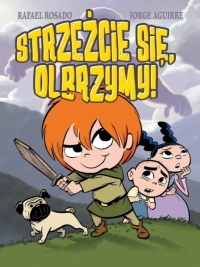 Strzeżcie się, olbrzymy!