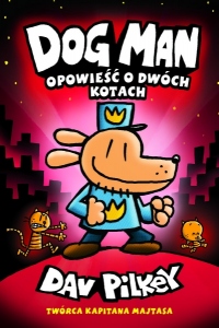 Opowieść o dwóch kotach. Dogman. Tom 3