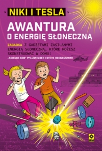 Niki i Tesla. Awantura o energię słoneczną