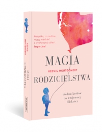 Magia rodzicielstwa