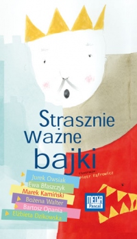 Strasznie ważne bajki