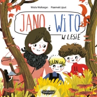 Jano i Wito. W lesie