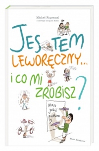 Jestem leworęczny? i co mi zrobisz?