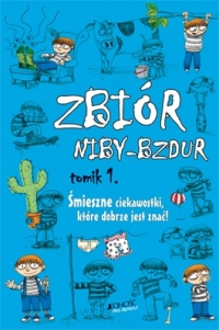 Zbiór niby - bzdur. tomik 1, 2, 3