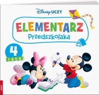 Disney Uczy. Elementarz przedszkolaka. 4 lat