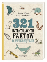 321 intrygujących faktów o zwierzętach