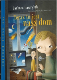 Teraz tu jest nasz dom