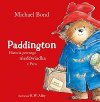 Paddington. Historia pewnego niedźwiadka z Peru