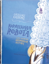 Koronkowa robota