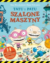 Tatu i Patu Szalone maszyny