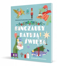 Dinozaury ratują Święta