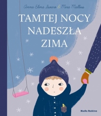 Tamtej nocy nadeszła zima