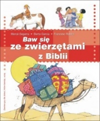 Baw się ze zwierzętami z Biblii