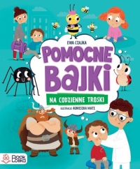 Pomocne bajki, na codzienne troski