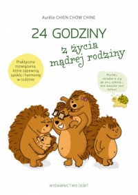 24 godziny z życia mądrej rodziny