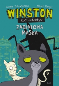 Winston - koci detektyw. Zaginiona maska