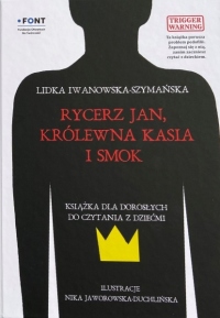 Rycerz Jan, Królewna Kasia i Smok