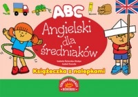 Angielski dla maluchów, średniaków, starszaków