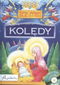 Śpiewnik dla dzieci - Kolędy