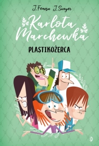 Plastikożerca. Karlota Marchewka