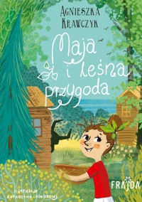 Maja i leśna przygoda