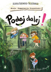 Podaj dalej!