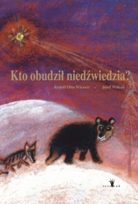 Kto obudził niedźwiedzia?