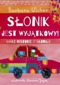 Słonik jest wyjątkowy!