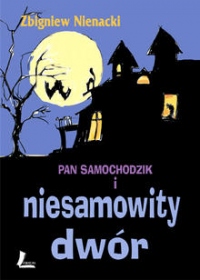 Pan samochodzik i niesamowity dwór