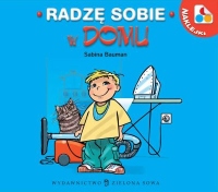 W domu. Radzę sobie