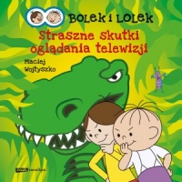 Bolek i Lolek. Straszne skutki oglądania telewizji