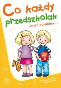 Co każdy przedszkolak umieć powinien...