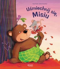 Uśmiechnij się, misiu