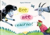 Bee, mee i kukuryku