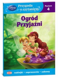 Disney. Przygoda z czytaniem. Ogród Przyjaźni