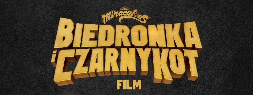 Popkulturowy fenomen "Miraculous: Biedronka i Czarny Kot. Film" wkracza na duże ekrany! Tylko w kinach od 7 lipca