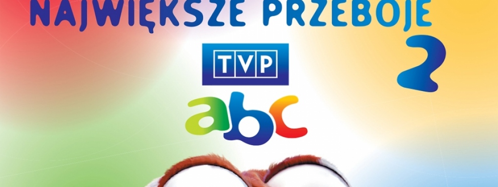 &#8222;Największe Przeboje TVP ABC 2&#8221; 