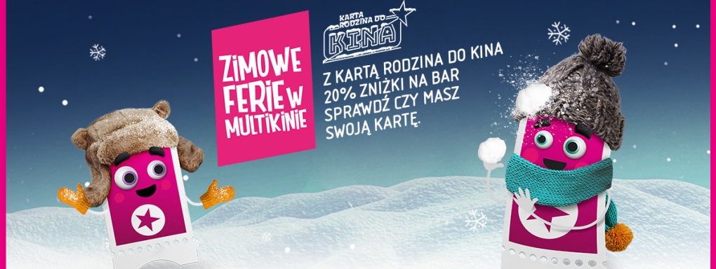 Ferie Zimowe w Multikinie