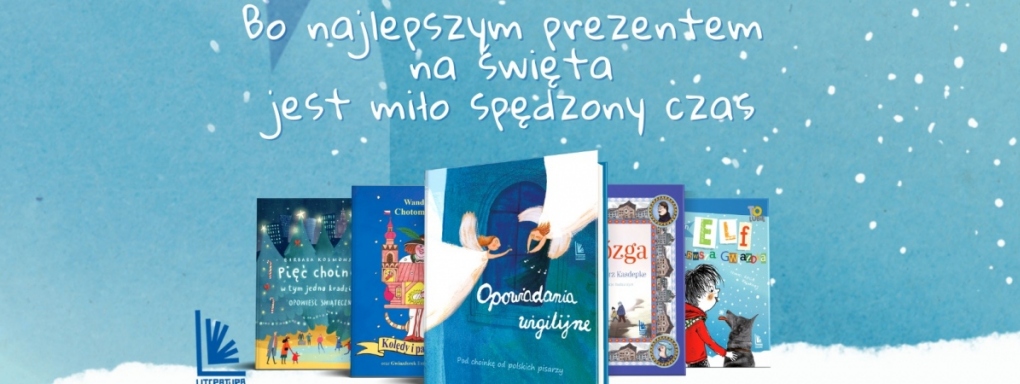 Znakomite propozycje świąteczne od Wydawnictwa Literatura