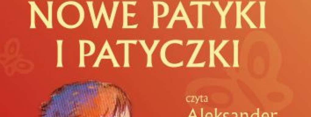 Premiera audiobooka "Nowych patyków i patyczków"