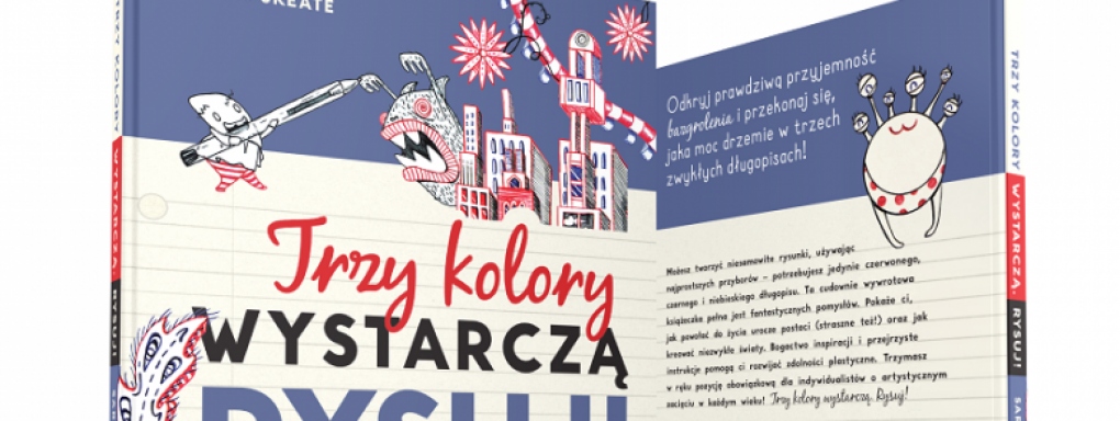 Trzy kolory wystarczą. Rysuj! 