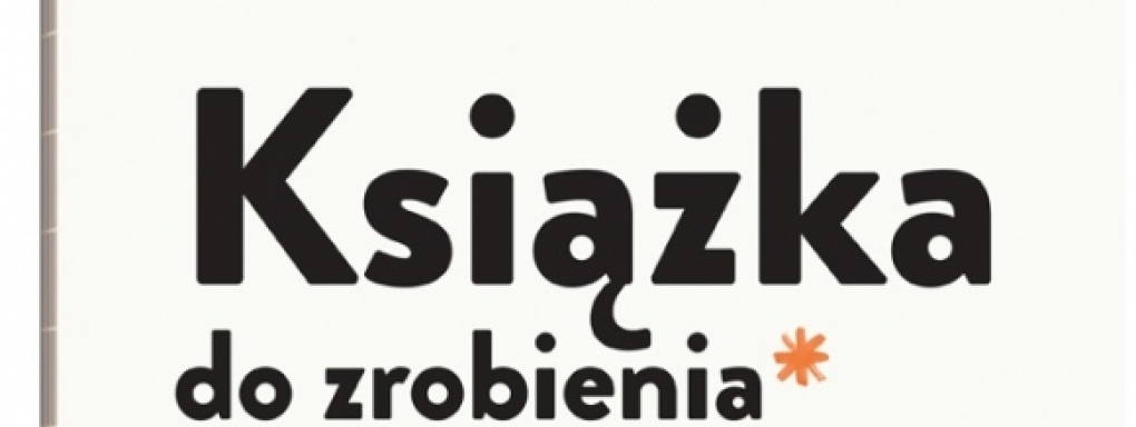 Wyróżnienie BolognaRagazzi Award for Art Books dla "Książki do zrobienia" Aleksandry Cieślak