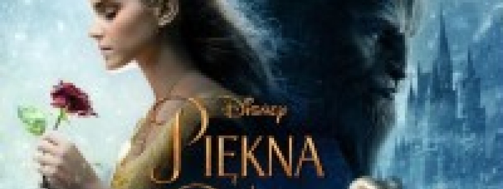 "Piękna i Bestia", czyli klasyk Disney'a powraca!