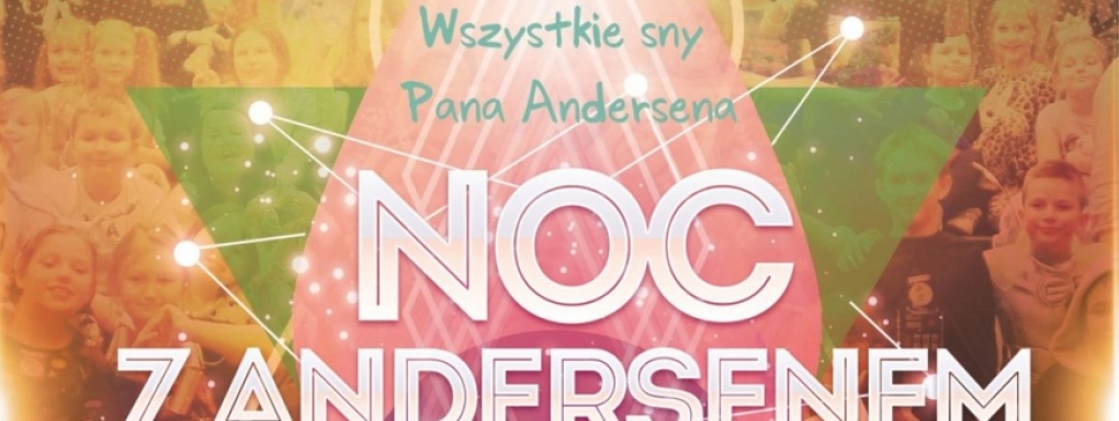 Wszystkie sny Pana Andersena - nocowanie w Bibliotece