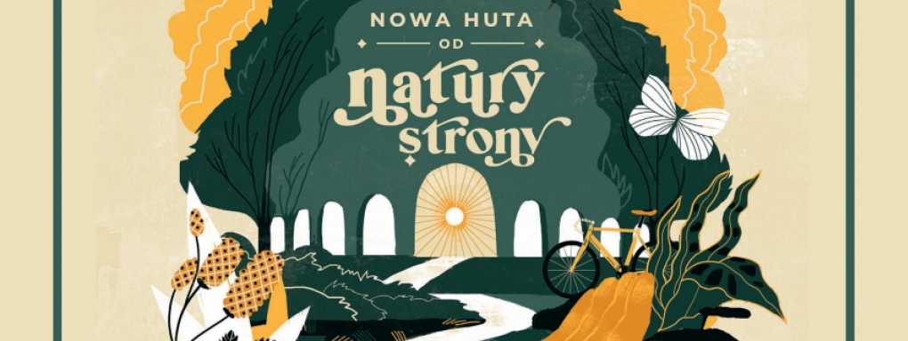 Nowa Huta od Natury strony