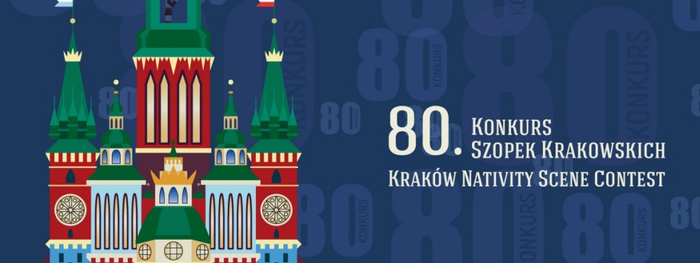 80. Jubileuszowy Konkurs Szopek Krakowskich