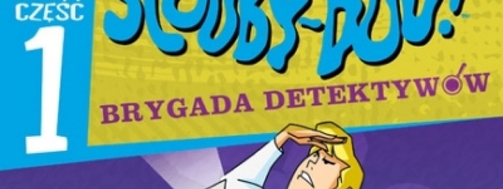 Scooby-Doo i brygada detektywów, część 1