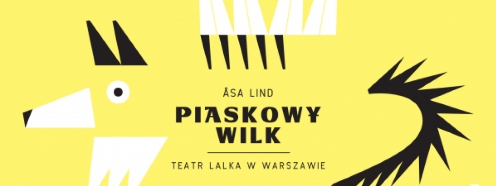 Piaskowy Wilk w reżyserii Julii Szmyt